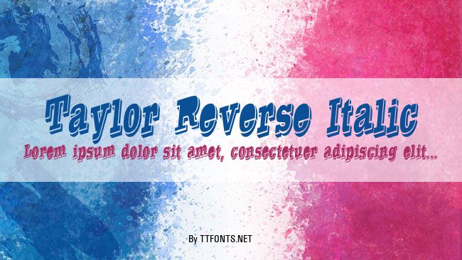 Taylor Reverse Italic example